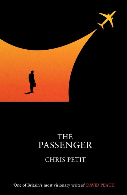 The Passenger - Chris Petit