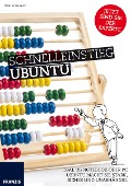 Cover-Bild zum Titel 'Schnelleinstieg Ubuntu' von 'Walter Immler'