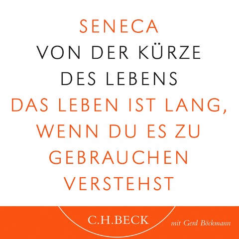 Von der Kürze des Lebens - Seneca