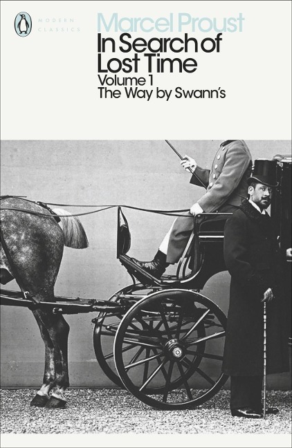 In Search of Lost Time: Volume 1 - Marcel Proust