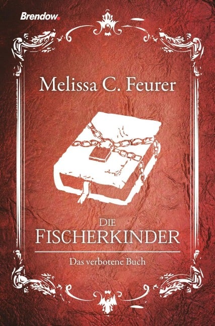 Die Fischerkinder - Melissa C. Feurer