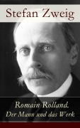 Cover-Bild zum Titel 'Romain Rolland. Der Mann und das Werk' von 'Stefan Zweig'