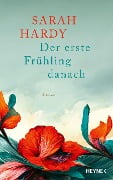 Cover-Bild zum Titel 'Der erste Frühling danach' von 'Sarah Hardy'