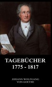 Cover-Bild zum Titel 'Tagebücher 1775 - 1817' von 'Johann Wolfgang von Goethe'