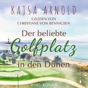 Cover-Bild zum Titel 'Der beliebte Golfplatz in den Dünen' von 'Kajsa Arnold'