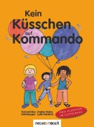 Cover-Bild zum Titel 'Kein Küsschen auf Kommando / Kein Anfassen auf Kommando' von 'Marion Mebes'