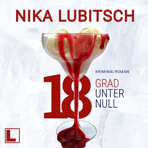18 Grad unter Null - Nika Lubitsch