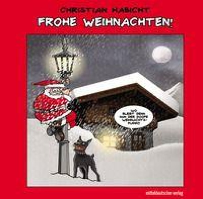 Frohe Weihnachten! - Christian Habicht