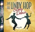 Lindy Hop-Swing Dance - Various