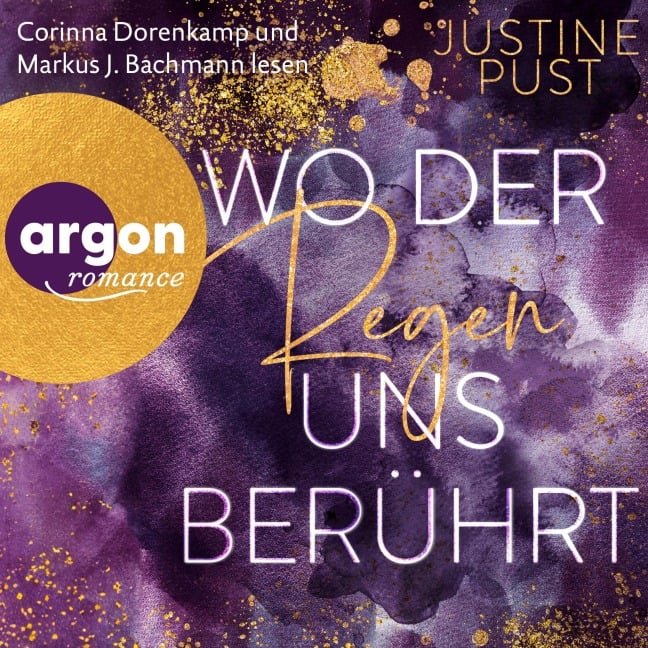 Wo der Regen uns berührt - Justine Pust