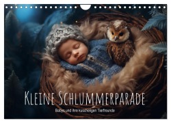 Cover-Bild zum Titel 'Kleine Schlummerparade: Babys und ihre kuscheligen Tierfreunde (Wandkalender 2026 DIN A4 quer), CALVENDO Monatskalender' von 'Artefacti Artefacti'