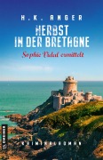 Cover-Bild zum Titel 'Herbst in der Bretagne' von 'H. K. Anger'