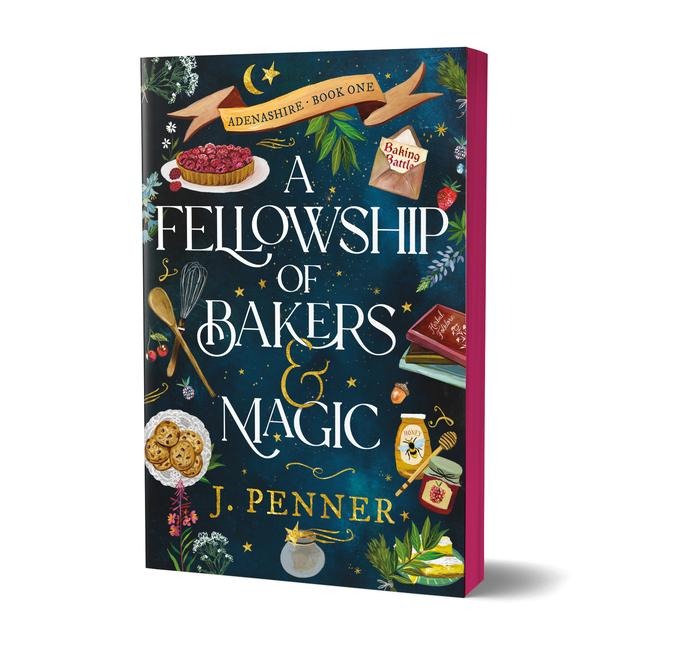 A Fellowship of Bakers & Magic (Deluxe Edition) - J. Penner