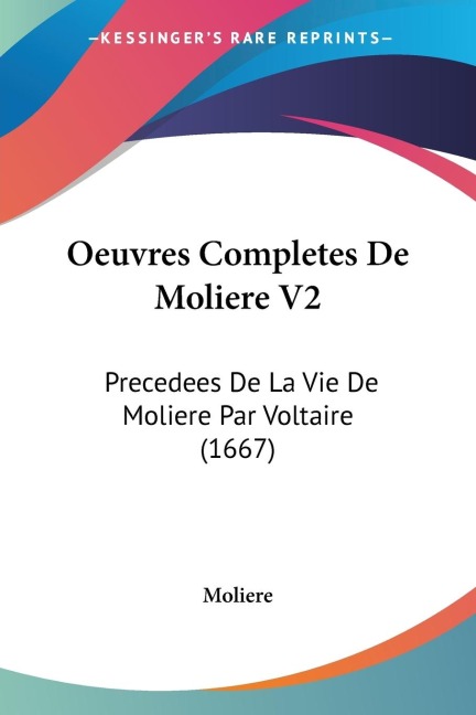 Oeuvres Completes De Moliere V2 - Moliere