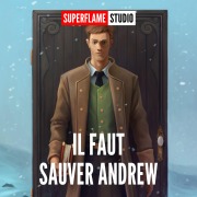 Cover-Bild zum Titel 'Il faut sauver Andrew' von 'Superflame'