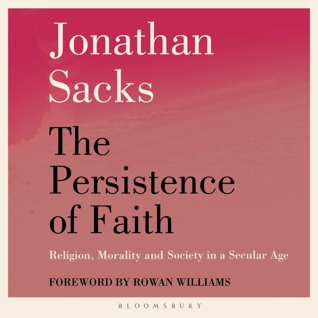 The Persistence of Faith - Jonathan Sacks