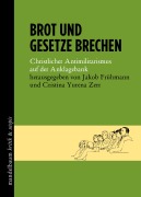Cover-Bild zum Titel 'Brot und Gesetze brechen' von ''