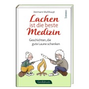 Cover-Bild zum Titel 'Lachen ist die beste Medizin' von 'Hermann Multhaupt'