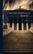 Cover-Bild zum Titel 'L'oeuvre D'art Et La BeautÃ(c) ...' von ''