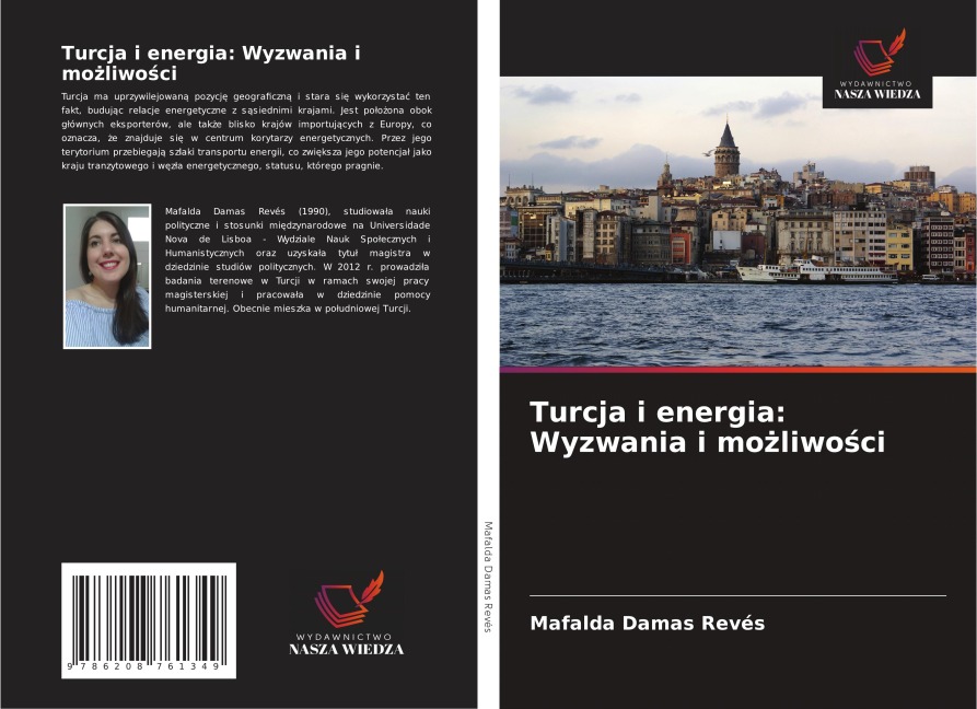 Turcja i energia: Wyzwania i mo¿liwo¿ci - Mafalda Damas Revés
