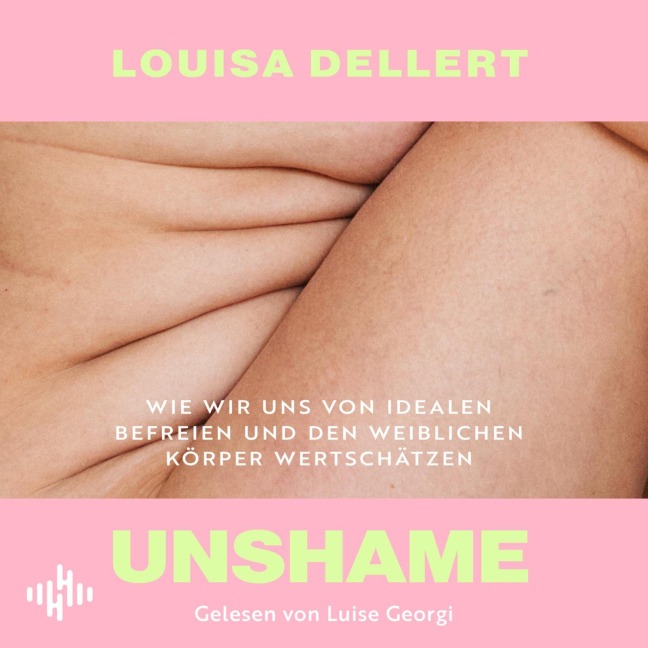 Unshame - Louisa Dellert