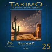 Cover-Bild zum Titel 'Takimo - 25 - Ganymed' von 'Gisela Klötzer, Peter Liendl'