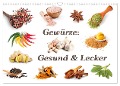 Gewürze: Gesund & Lecker (Wandkalender 2025 DIN A3 quer), CALVENDO Monatskalender - Gunter Kirsch