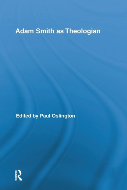 Adam Smith as Theologian - 
