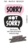  Sorry not sorry
