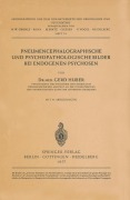 Cover-Bild zum Titel 'Pneumencephalographische und Psychopathologische Bilder bei Endogenen Psychosen' von 'G. Huber'