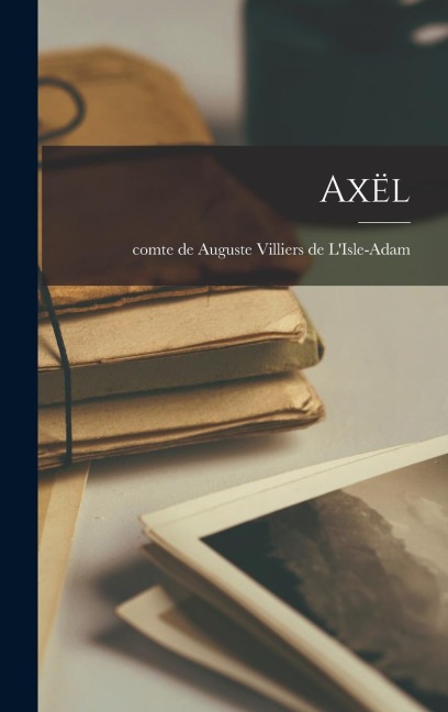 Axël - 