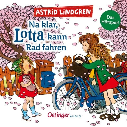 Na klar, Lotta kann Rad fahren - Astrid Lindgren