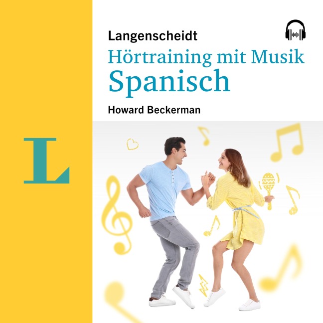 Langenscheidt Hörtraining mit Musik Spanisch - Howard Beckerman, Lagenscheidt-Redaktion