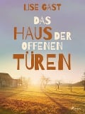 Cover-Bild zum Titel 'Das Haus der offenen Türen' von 'Lise Gast'