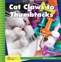 Cat Claws to Thumbtacks - Jennifer Colby