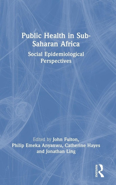 Public Health in Sub-Saharan Africa - 