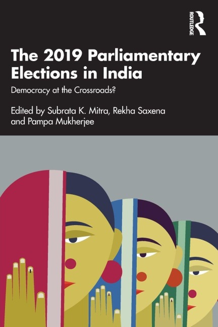 The 2019 Parliamentary Elections in India - 