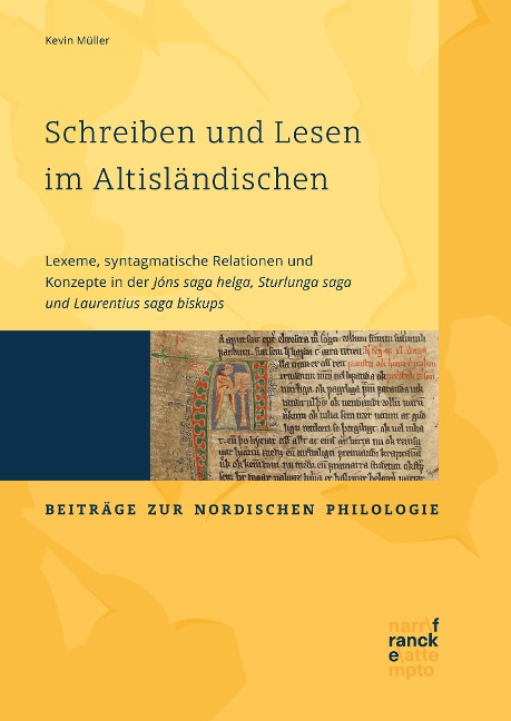 Schreiben und Lesen im Altisländischen - Kevin Müller
