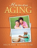 Cover-Bild zum Titel 'Human Aging' von 'Paul W. Foos, M. Cherie Clark'
