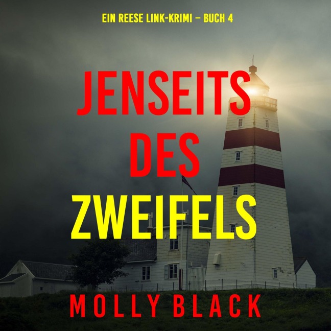 Jenseits des Zweifels (Ein Reese Link-Krimi ¿ Buch 4) - Molly Black