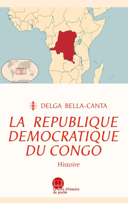 La République démocratique du Congo - Delga Bella-Canta