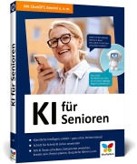 Cover-Bild zum Titel 'KI für Senioren' von 'Rainer Hattenhauer'