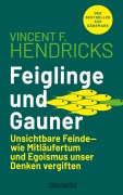 Cover-Bild zum Titel 'Feiglinge und Gauner' von 'Vincent F. Hendricks'