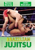 Brazilian Jujitsu - Renzo Gracie, John Danaher