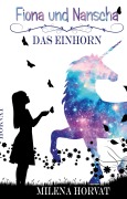 Cover-Bild zum Titel 'Fiona und Nanscha' von 'Milena Horvat'