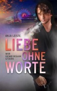 Liebe ohne Worte - Anja Leiste