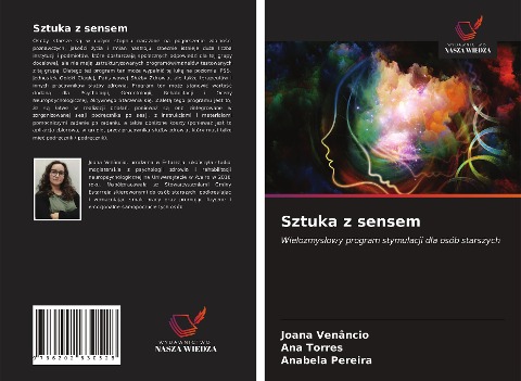 Sztuka z sensem - Joana Venâncio, Ana Torres, Anabela Pereira