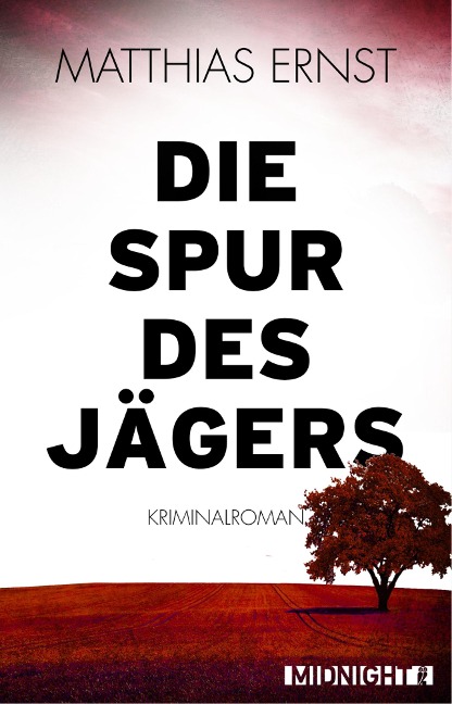 Die Spur des Jägers - Matthias Ernst