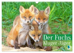 Cover-Bild zum Titel 'Der Fuchs: Kluger Jäger (Wandkalender 2026 DIN A3 quer), CALVENDO Monatskalender' von 'Calvendo Calvendo'