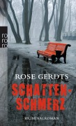 Cover-Bild zum Titel 'Schattenschmerz' von 'Rose Gerdts'